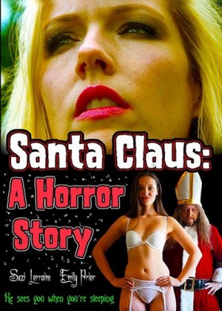 Страшная история - Santa Claus / SantaClaus: A Horror Story (2016)