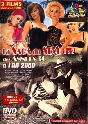 Сексуальная сага 1 / La saga du sexe 1 (1999)