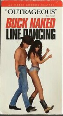 Buck Naked Line Dancing (1993) (1993)