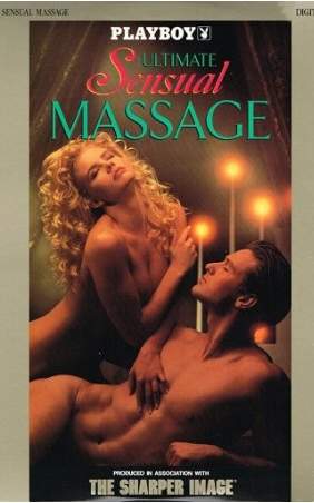 Окончательный Чувственный Массаж / Playboy: Ultimate Sensual Massage (1991)