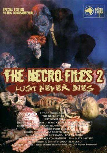 Некрофайлы 2: Страсть никогда не умрет / Necro Files 2 (2003) (2003)