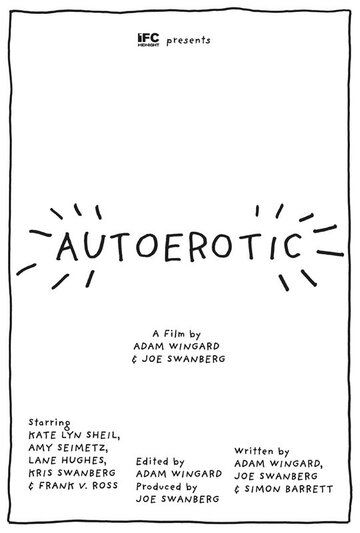 Автоэротика / Autoerotic (2011) (2011)