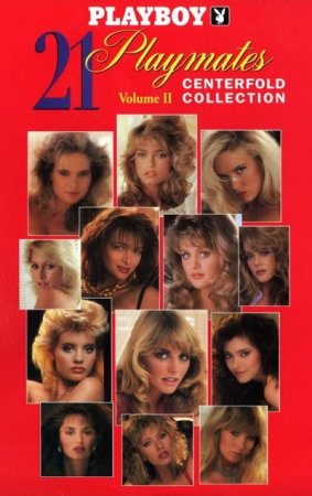 21 Девушка центрального разворота. часть 2 / 21 Playmates Centerfold Collection Vol. 2 (1996)