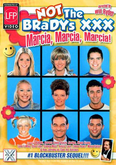 Не Брэйдис ХХХ:Marcia, Marcia, Marcia! / Not The Bradys XXX: Marcia, Marcia, Marcia! (2008) (2008)