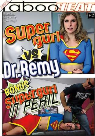 Супергёрл против доктора Реми / Supergurl VS Dr. Remy (2016)
