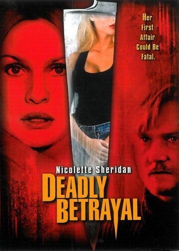 Смертельная измена / Deadly Betrayal (2003) (2003)