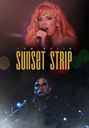 Сансет Стрип / Sunset Strip (1985)