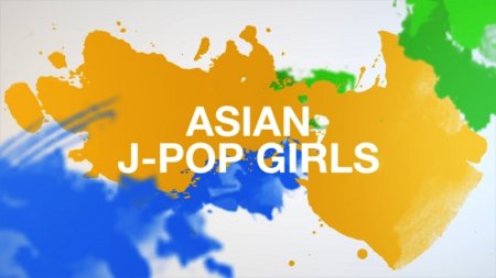 Азиатские Девушки J-Pop / Asian J-Pop Girls (2015)