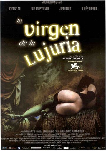 Порочный девственник / La virgen de la lujuria (2002) (2002)