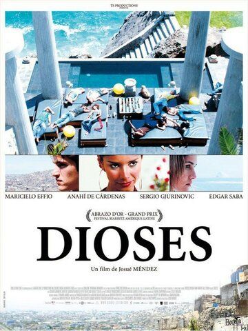 Боги / Dioses (2008) (2008)