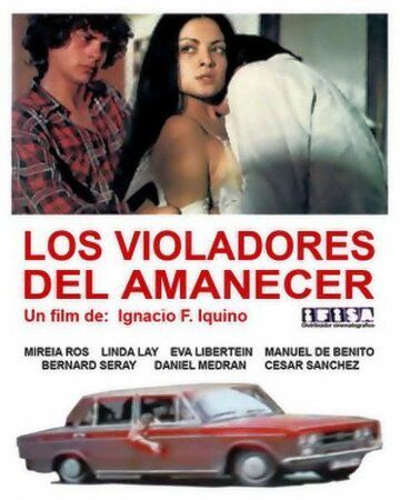 Нарушители рассвета / Los violadores del amanecer (1978)