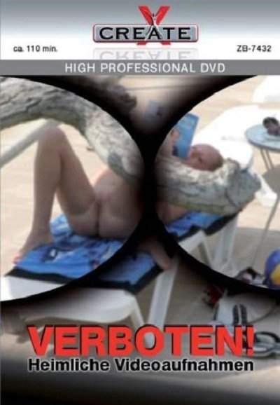 Verboten Heimliche Videoaufnahmen (2013) (2013)