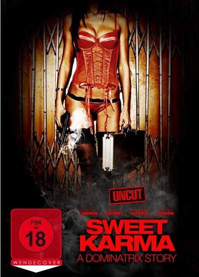 Sweet Karma - A Dominatrix Story (2010)