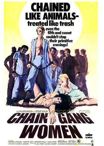 Девочки на цепи / Chain Gang Women (1971) (1971)