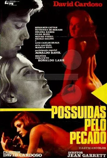 Бесы греха / Possuidas Pelo Pecado (1976)