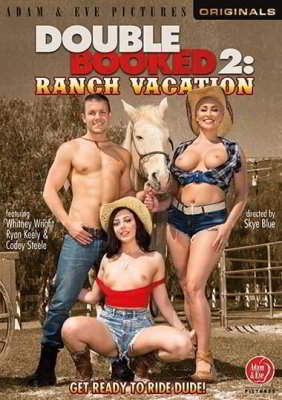 Двухместное бронирование 2: Отдых на ранчо / Double Booked 2: Ranch Vacation (2019)