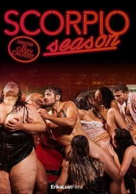 Scorpio Season - An orgy in the rain (2021) (2021)