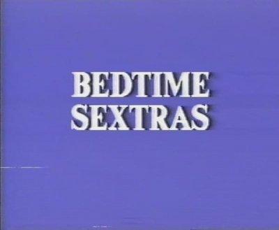 Bedtime Sextras (1988)