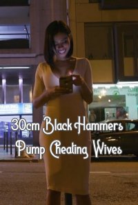 30cm Black Hammers Pump Cheating Wives (2019) ()
