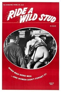 Оседлай Дикого жеребца / Ride a Wild Stud (1969)