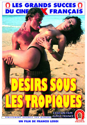 Тропические желания / Désirs sous les Tropiques (1979) (1979)