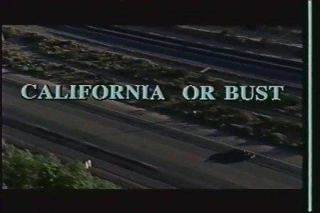 California Or Bust (1993)
