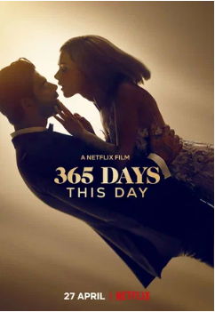 365 дней: Этот день / 365 Days: This Day (2022)