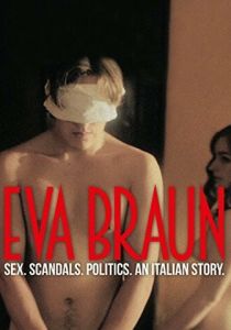 Ева Браун / Eva Braun (2015)