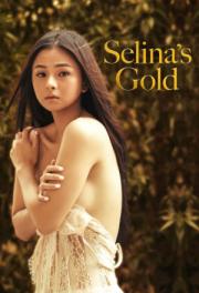 Золото Селины / Selina’s Gold (2022) (2022)