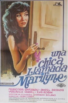 Мэрилин: Нерассказанная история / Una chica llamada Marilyne (1980) (1980)