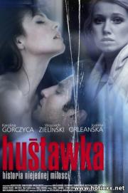 Качели / The Swing / Hustawka (2010) (2010)