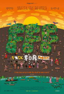 Идите лесом / Fuck for Forest (2012) (2012)