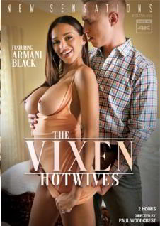 Горячие жены-мегеры / The Vixen Hotwives (2023) (2023)
