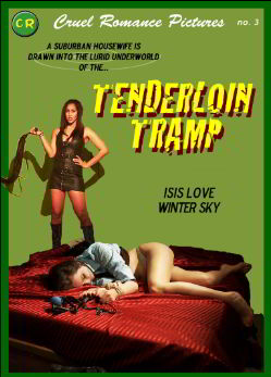 Бродяга из вырезки / Tenderloin Tramp (2011) (2011)