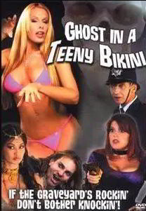 Призрак в Бикини / Ghost in a Teeny Bikini (2006)
