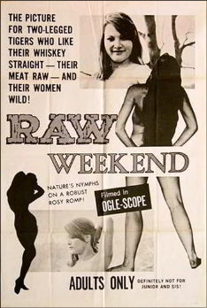 Разнузданный выходной / Raw Weekend (1964)