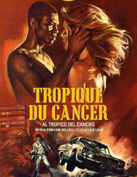 Тропик Рака / Al tropico del cancro (1972)