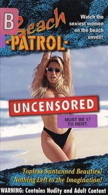 Пляжный патруль: Без цензуры / Beach Patrol: Uncensored (1997) (1997)