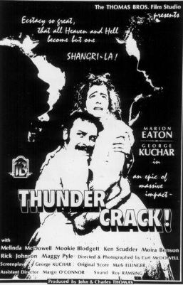 Раскаты грома! / Thundercrack! (1975)