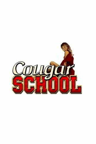 Школа соблазнения / Cougar School (2009) (2009)