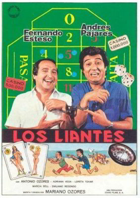 Пройдохи / Los Liantes (1981)