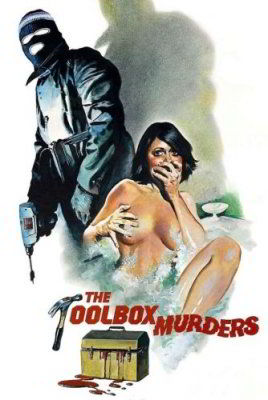 Кошмар дома на холмах / The Toolbox Murders (1978)