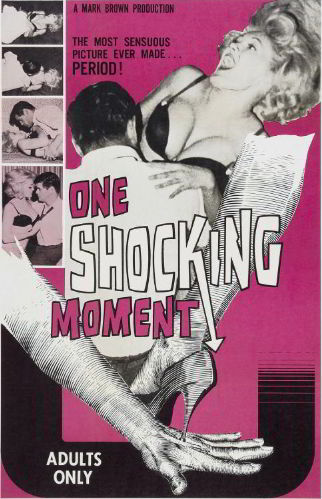 Один шокирующий момент / One Shocking Moment (1965) (1965)