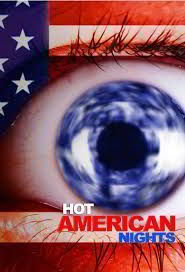 Жаркие Американские Ночи / Hot-American-Nights - Season 1, (2013)