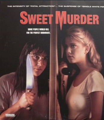 Сладкое убийство / Sweet Murder (1990)