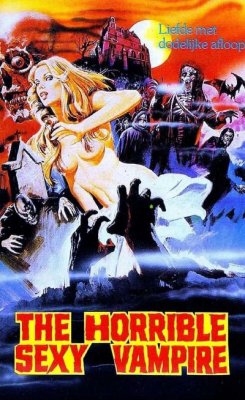 Ужасный сексуальный вампир / The Horrible Sexy Vampire (1971)