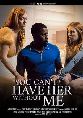 Ты Не Можешь Иметь Её Без Меня / You Can Not Have Her Without Me (2024)