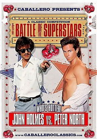 Батл порнозвезд.John Holmes Vs. Peter North / Battle Of Superstars: John Holmes Vs. Peter North (2009) (2009)