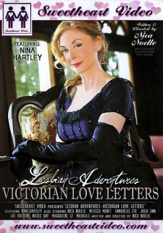 Лесбийские приключения. Викторианские любовные письма / Lesbian Adventures: Victorian Love Letters (2009) (2009)