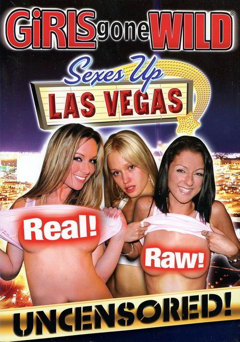 Высокий секс Лас-Вегаса #1 / Girls Gone Wild - Sexes Up Las Vegas #1 (2006)